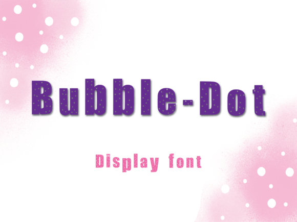 Bringing Playfulness to Typography with Bubble-dot