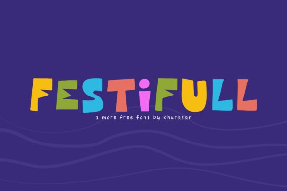 Festifull: The Modern Cute Font for Stunning Designs