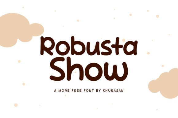 Robusta Show: The Modern Display Font for Bold Designs